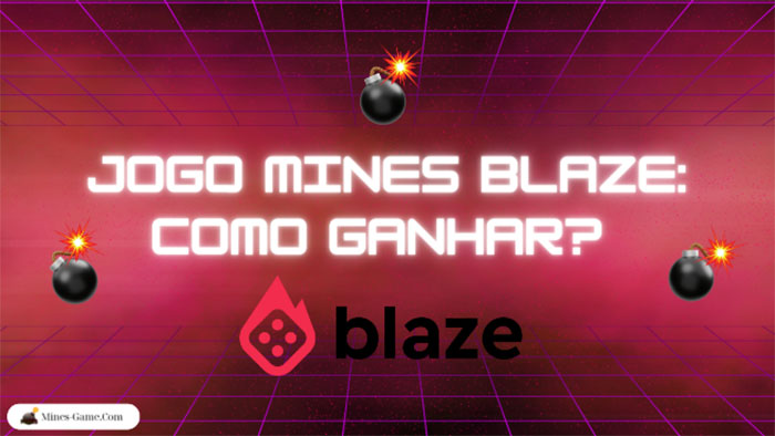 ▷ Mines Blaze  Como funciona e como começar a jogar